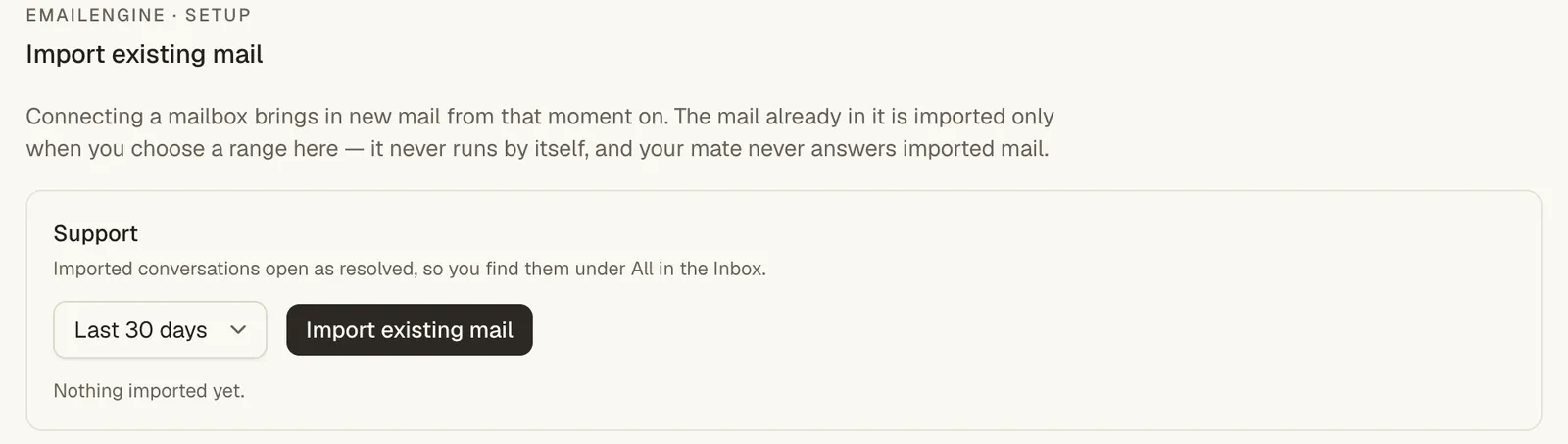 Import existing mail with a range picker for one mailbox