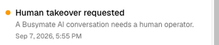 System notification: Human takeover requested — a conversation needs a human operator.